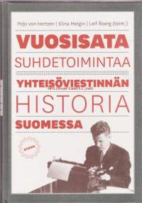 Vuosisata suhdetoimintaa - Yhteisöviestinnän historia Suomesssa