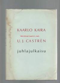 [Juhlajulkaisu] : kunniajäsenilleen Kaarlo Kustaa Kairalle ja Urho Jonas Castrénille heidän täyttäessään 75 vuotta kunnioittavasti Suomalainen