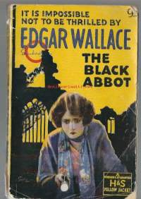 The Black AbbotEdgar WallacePublished by Hodder &amp; Stoughton, London