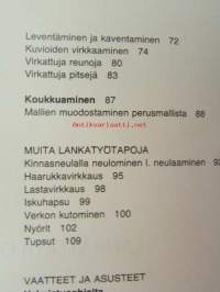 Lankatöitä omin käsin