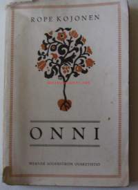 Onni / Rope Kojonen. / Robert (Rope) Kojonen (1. elokuuta 1874 Iitti – 10. kesäkuuta 1931 Lahti) oli suomalainen kansanopiston johtaja, kansanedustaja ja kirjailija.