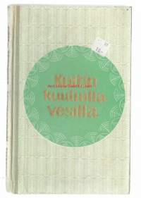 Kuitin kuuluilla vesillä : Kalevalan kirjallisuuskerhon kynäilijäin kertomuksia ja kuvauksia.Kieli:suomiJulkaistu:Petroskoi : Karjala-kustantamo, 1973.