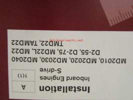 Volvo Penta Installation Inboard Engines S-drive - MD2010, MD2020, MD2030, MD2040, D2-55, D2-75, MD22L, MD22, TMD22, TAMD22 -sisäperämoottorin asennus, katso