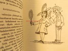 Millä tavoin hyvä aviomies voi kesyttää häijyn vaimonsa ? Näköispainos v. 1927