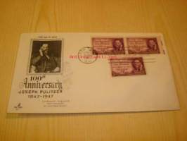 100th Anniversary of Joseph Pulitzer 1847-1947 USA ensipäiväkuori FDC kolmella postimerkillä