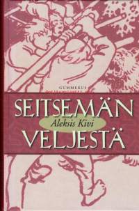Seitsemän veljestä, 2002. Kansalliskirjailijamme Aleksis Kiven (1834-1872) nerokas, aina ajankohtainen mestariteos seitsemästä Jukolan veljeksestä.