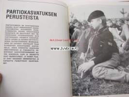 Partiosta eväitä elämänhallintaan - 90-luvullakin?