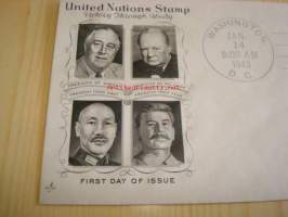 WWII 2. maailmansota Allied Nations United Nations Stamp 1943 USA ensipäiväkuori FDC Roosevelt, Churchill, Stalin. Isommalla leimalla ja neljällä postimerkillä.