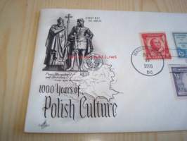 1 000 Years of Polish Culture 1966 USA ensipäiväkuori FDC neljällä erilaisella postimerkillä mm. vuoden 1931 Kenraali Pulaski, vuoden 1933 Kenraali Kosciuszko