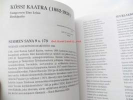 Augustan tanssikenkä- eräitä pirkanmaalla eläneitä kynäniekkoja 1811-1944