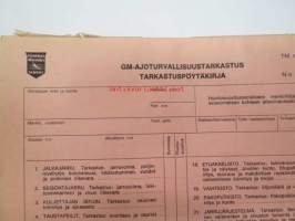 GM-ajoturvallisuustarkastus - Tarkastuspöytäkirja -nippu arviolta 1960-lukuisia käyttämättömiä lomakkeita