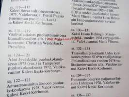 Työn ja aatteen tie - Suomen Sosiaalidemokraattinen Puolue -kuvahistoriaa liikkeen varhaisvuosista vuoteen 1978