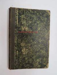 Lähetyssaarnaaja Weikkolin&#039;in Wiimeinen matka Afrikaan w. 1890-1891 (Owambomaa saksan siirtomaa-alue - german colony), kirjoittanut Ida Weikkolin) + Hengellisiä