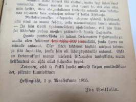 Lähetyssaarnaaja Weikkolin&#039;in Wiimeinen matka Afrikaan w. 1890-1891 (Owambomaa saksan siirtomaa-alue - german colony), kirjoittanut Ida Weikkolin) + Hengellisiä