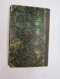 Lähetyssaarnaaja Weikkolin&#039;in Wiimeinen matka Afrikaan w. 1890-1891 (Owambomaa saksan siirtomaa-alue - german colony), kirjoittanut Ida Weikkolin) + Hengellisiä