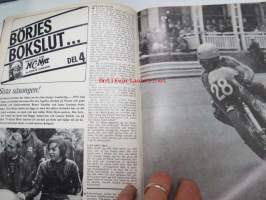MC-Nytt 1974 nr 5 maj, Triumph story, Vad är svemo?, 55 000 kilometer med Honda CB 750, Agostini bevisade sin storhet, etc.