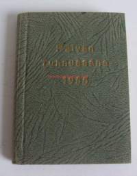 Päivän tunnussana vuoden joka päivälle Pyhästä Raamatusta. 1955 / Veljesseurakunnan valitsemat.Julkaistu:Karjalan evankelinen seura,