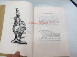 Das Mikroskop und seine anwendung. Ernst Leitz - Wetzlar. -mikroskooppi ja sen käyttö