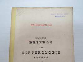 Zweiter Beitrag zur Dipterologie Russlands - Extrait du Bull. de la Soc. Imér.  des Natural. de Moscou - Tome XIX -saksan- ja latinankielinen hyönteistieteellinen