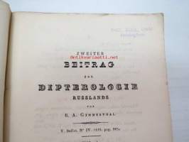 Zweiter Beitrag zur Dipterologie Russlands - Extrait du Bull. de la Soc. Imér.  des Natural. de Moscou - Tome XIX -saksan- ja latinankielinen hyönteistieteellinen