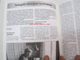 Varsinais-Suomen sotavateraanien Joulu 2010 sis. mm. artikkelit; Ratsujääkärien joulu 1917 Libaussa, Talvisodan sankarivainajan hautaus Sauvossa, Lento-osasto A