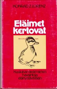 Eläimet kertovat. Eläinten käyttäytyminen tiedemiehen tulkitsemana, 1975.