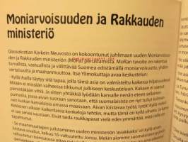 Valkoparraton mies- etnonegatiivisviritteinen populaatioklusteri. Reinon kootut pakinat 2006-2008