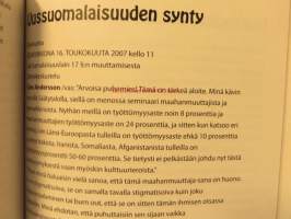 Valkoparraton mies- etnonegatiivisviritteinen populaatioklusteri. Reinon kootut pakinat 2006-2008