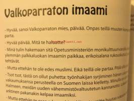 Valkoparraton mies- etnonegatiivisviritteinen populaatioklusteri. Reinon kootut pakinat 2006-2008