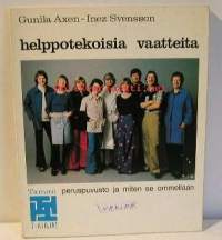 Helppotekoisia vaatteita