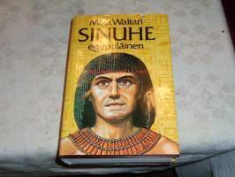 Sinuhe egyptiläinen : viisitoista kirjaa lääkäri Sinuhen elämästä n. 1390-1335 e.Kr.