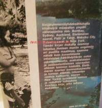 Vålietappina Tahiti- Etelämeren helmi