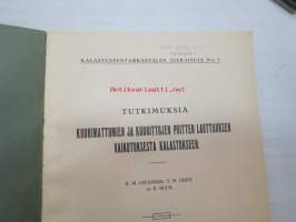 Tutkimuksia kuorimattomien ja kuorittujen puitten lauttauksen vaikutuksesta kalastukseen. - Kalastustentarkastajan julkaisuja nr 7.