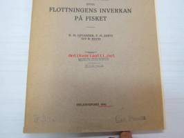 Undersökningar öfver flottningens inverkan på fisket. - Meddelanden från inspektören för fiskerierna i Finland nr 7.