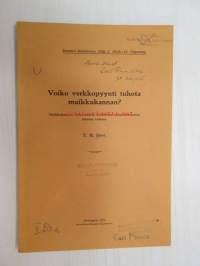 Voiko verkkopyynti tuhota muikkukannan? - Muikkukannan kokoumusta koskevain tutkimustulosten antama vastaus. -eripainos Suomen Kalatalous nide 3 1914-15