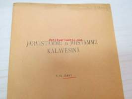 Järvistämme ja joistamme kalavesinä -eripainos Suomen Kalastuslehti nr 1, 1916
