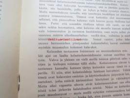 Järvistämme ja joistamme kalavesinä -eripainos Suomen Kalastuslehti nr 1, 1916