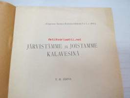 Järvistämme ja joistamme kalavesinä -eripainos Suomen Kalastuslehti nr 1, 1916