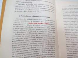 Voiko verkkopyynti tuhota muikkukannan? - Muikkukannan kokoumusta koskevain tutkimustulosten antama vastaus -eripainos Suomen Kalatalous nr 3, 1914-15, Ylipainos