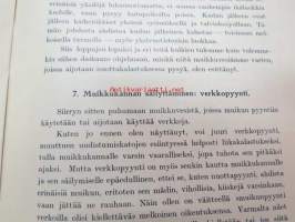 Voiko verkkopyynti tuhota muikkukannan? - Muikkukannan kokoumusta koskevain tutkimustulosten antama vastaus -eripainos Suomen Kalatalous nr 3, 1914-15, Ylipainos