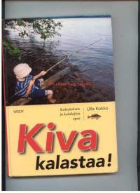 Kiva kalastaa! Kalastuksen ja kalalajien opas