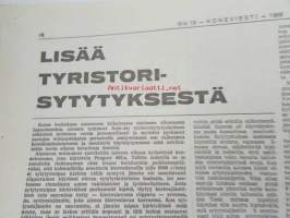 Koneviesti 1968 nr 19, sis. mm. seur. artikkelit / kuvat / mainokset; Kaksivipuohjaus traktorikaivurissa Moottorisahat 1968 ryhmäesittely kuvat ja tekniset tiedot,