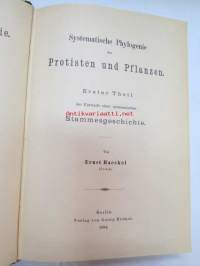 Systematische Phylogenie I-III, Entwurf eines Natürlichen Systems der Organismen auf Grund ihrer Stammesgesichte -omiste ja alkuperäinen nimikirjoitus Ernst Haeckel