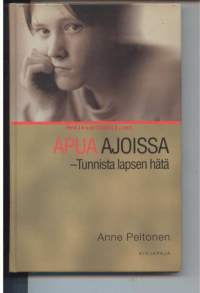 Apua ajoissa - tunnista lapsen hätä