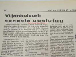 Koneviesti 1969 nr 1, sis. mm. seur. artikkelit / kuvat / mainokset; Kotimainen monitoimikone Pika-50 karsii ja katkoo, TR-Hydropankko - Hydraulinen painonsiirto