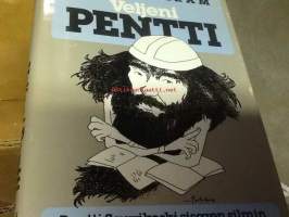 Veljeni Pentti - Pentti Saarikoski sisaren silmin