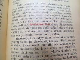 Osuusmeijerit. Käsikirja niiden perustamisesta ja taloudenhoidosta. Pellervo-seura 1906 -co-op dairies, their founding and management, in finnish