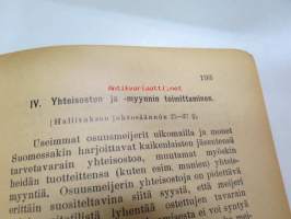 Osuusmeijerit. Käsikirja niiden perustamisesta ja taloudenhoidosta. Pellervo-seura 1906 -co-op dairies, their founding and management, in finnish