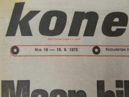 Koneviesti 1973 nr 18, sis. mm. seur. artikkelit / kuvat / mainokset; Fiat 126 - Todellinen pikkuauto, Multausvaunu pelolla - Saparo-vaunu - Tive-Lietevaunu -