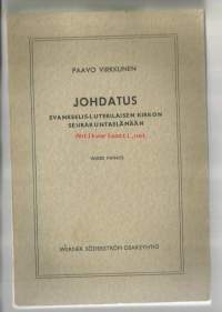 Johdatus evankeelis-luterilaisen kirkon seurakuntaelämään / Paavo Virkkunen.